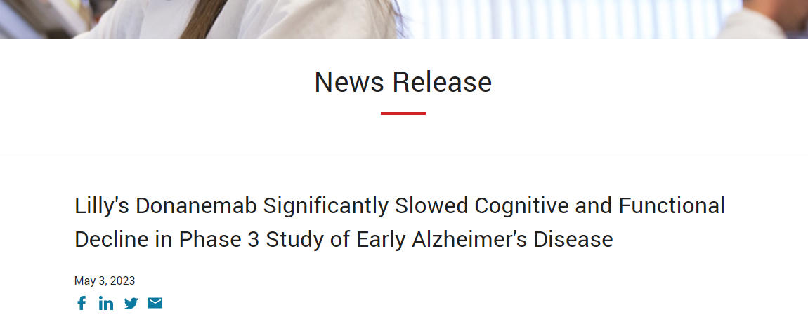礼来阿尔茨海默病药物令市场兴奋：可显著延缓认知和功能衰退