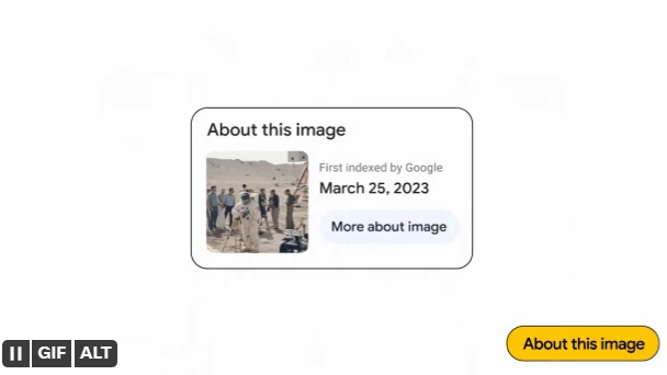 谷歌将打击 AI 图片造假，推出图像溯源功能